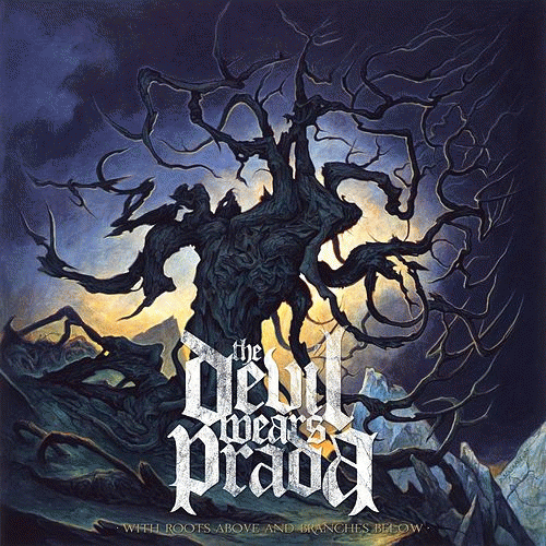 The Devil Wears Prada : With Roots Above and Branches Below